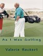As I Was Golfing (eBook, ePUB) - Bild 1