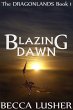 Blazing Dawn (Dragonlands, #1) (eBook,... - Bild 1