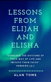 Lessons From Elijah and Elisha (eBook, ePUB)