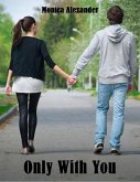 Only With You (eBook, ePUB)