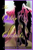 The Odor of Orchids (eBook, ePUB) The Odor of Orchids (eBook, ePUB)