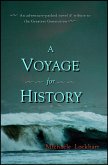 A Voyage for History (eBook, ePUB)