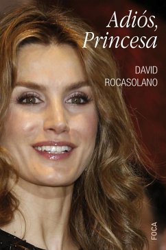 Adiós, Princesa (eBook, ePUB) - Rocasolano Llaser, David
