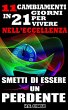 Smetti di essere un perdente. 11... - Bild 1