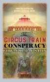 The Circus Train Conspiracy (eBook, ePUB)