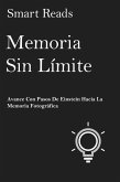 Memoria sin límite: Avance con pasos de Einstein hacia la Memoria Fotográfica (eBook, ePUB) Memoria sin límite: Avance con pasos de Einstein hacia la Memoria Fotográfica (eBook, ePUB)