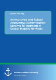 An Improved and Robust Anonymous Authentication Scheme for Roaming in Global Mobility Networks