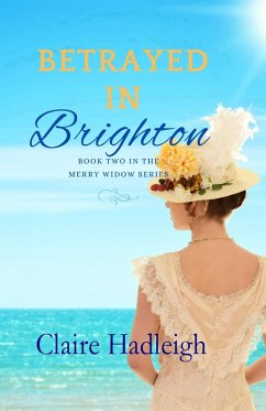 Cover Betrayed in Brighton (The Merry Widows, #2) (eBook, ePUB)