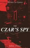 THE CZAR'S SPY (Action Thriller) (eBook, ePUB)