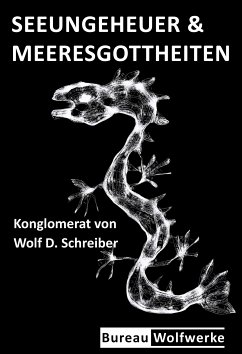 Seeungeheuer & Meeresgottheiten (eBook, ePUB) - Schreiber, Wolf