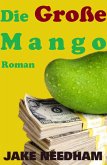 Die Große Mango (eBook, ePUB)