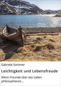 Leichtigkeit und Lebensfreude (eBook, ePUB) - Sommer, Gabriele