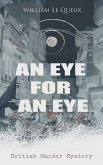 AN EYE FOR AN EYE (British Murder Mystery) (eBook, ePUB)