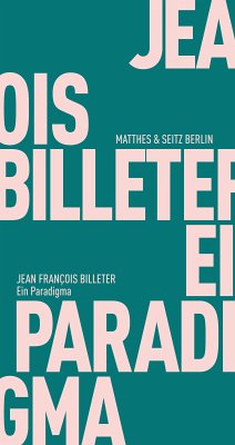 Ein Paradigma (eBook, ePUB) - Billeter, Jean François