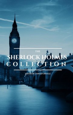 The Sherlock Holmes Collection (eBook, ePUB) - Doyle, Arthur Conan; Classics, ReadOn