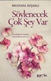 Söylenecek Cok Sey Var