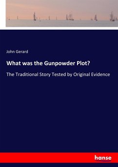 What was the Gunpowder Plot? - Gerard, John