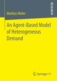 An Agent-Based Model of Heterogeneous Demand - Müller, Matthias