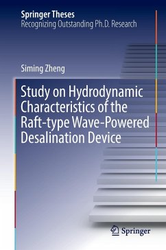 Study on Hydrodynamic Characteristics of the Raft-type Wave-Powered Desalination Device - Zheng, Siming