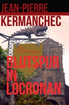 Blutspur in Locronan - Kermanchec, Jean-Pierre