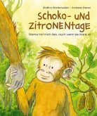 Schoko- und Zitronentage