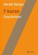 7 kurze Geschichten - Bild 1