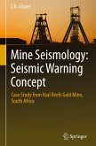 Mine Seismology: Seismic Warning Concept