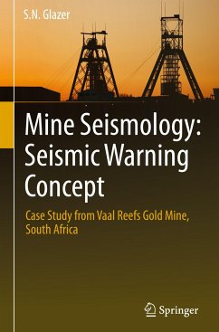 Mine Seismology: Seismic Warning Concept - Glazer, S. N.