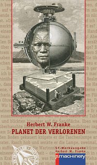 Planet der Verlorenen - Franke, Herbert W.