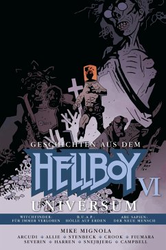 Geschichten aus dem Hellboy-Universum Bd.6 - Mignola, Mike