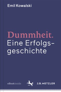 Dummheit - Kowalski, Emil