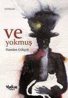 Ve Yokmus - Gökcek, Handan