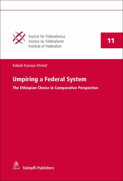 Umpiring a Federal System Umpiring a Federal System