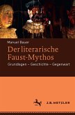 Der literarische Faust-Mythos