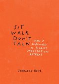 Sit, Walk, Don't Talk (eBook, ePUB)
