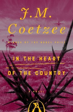In the Heart of the Country (eBook, ePUB) - Coetzee, J. M.