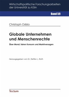 Globale Unternehmen und Menschenrechte (eBook, PDF) - Oslislo, Christoph