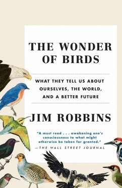 The Wonder of Birds (eBook, ePUB) - Robbins, Jim