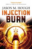 Injection Burn (eBook, ePUB)