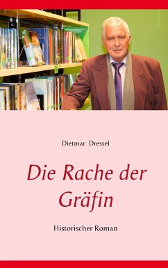 Die Rache der Gräfin (eBook, ePUB) - Dressel, Dietmar