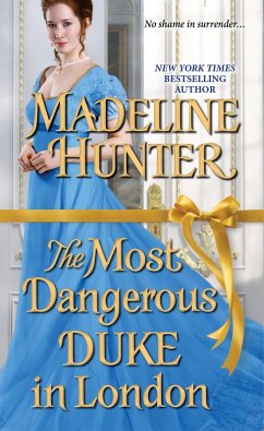 The Most Dangerous Duke in London (eBook, ePUB) - Hunter, Madeline