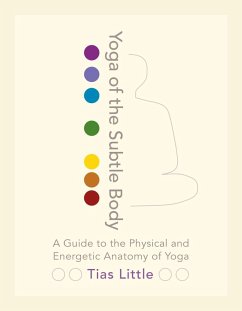 Yoga of the Subtle Body (eBook, ePUB) - Little, Tias