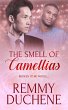 The Smell of Camellias (eBook, ePUB) - Bild 1