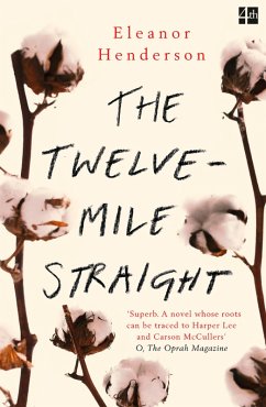 The Twelve-Mile Straight (eBook, ePUB) - Henderson, Eleanor