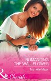 Romancing The Wallflower (Mills & Boon Cherish) (Crimson, Colorado, Book 6) (eBook, ePUB)