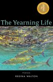 The Yearning Life (eBook, ePUB)