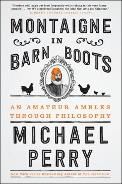 Montaigne in Barn Boots (eBook, ePUB) - Perry, Michael