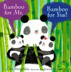 Bamboo for Me, Bamboo for You! (eBook, ePUB) Bamboo for Me, Bamboo for You! (eBook, ePUB)