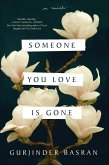Someone You Love Is Gone (eBook, ePUB)