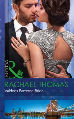 Valdez's Bartered Bride (Mills & Boon Modern) (Convenient Christmas Brides, Book 1) (eBook, ePUB) - Thomas, Rachael